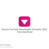 Muziza YouTube Downloader Converter 2022 Free Download