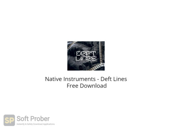 Native Instruments Deft Lines Free Download-Softprober.com