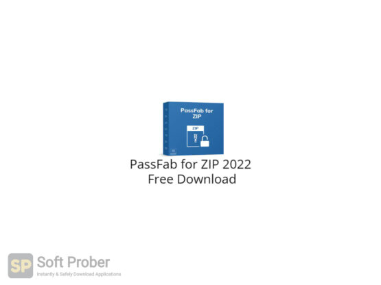 PassFab for ZIP 2022 Free Download-Softprober.com