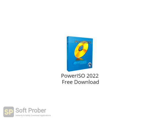 PowerISO 2022 Free Download-Softprober.com
