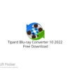Tipard Blu-ray Converter 10 2022 Free Download