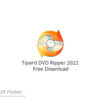 Tipard DVD Ripper 2022 Free Download