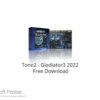 Tone2 – Gladiator3 2022 Free Download