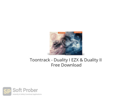Toontrack Duality I EZX & Duality II Free Download-Softprober.com