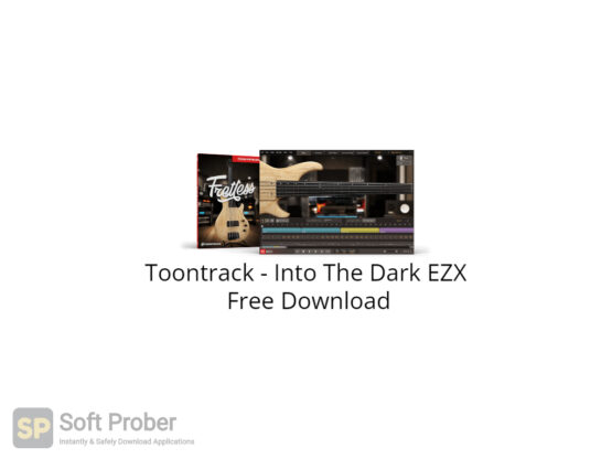 Toontrack Into The Dark EZX Free Download-Softprober.com