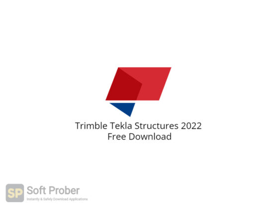 Trimble Tekla Structures 2022 Free Download-Softprober.com