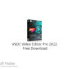 VSDC Video Editor Pro 2022 Free Download