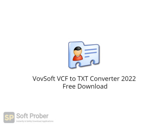 VovSoft VCF to TXT Converter 2022 Free Download-Softprober.com