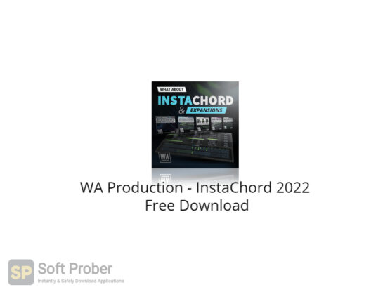 WA Production InstaChord 2022 Free Download-Softprober.com