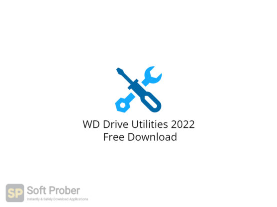 WD Drive Utilities 2022 Free Download-Softprober.com