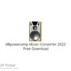 dBpoweramp Music Converter 2022 Free Download