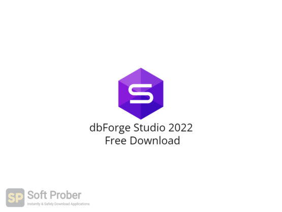 dbForge Studio 2022 Free Download-Softprober.com