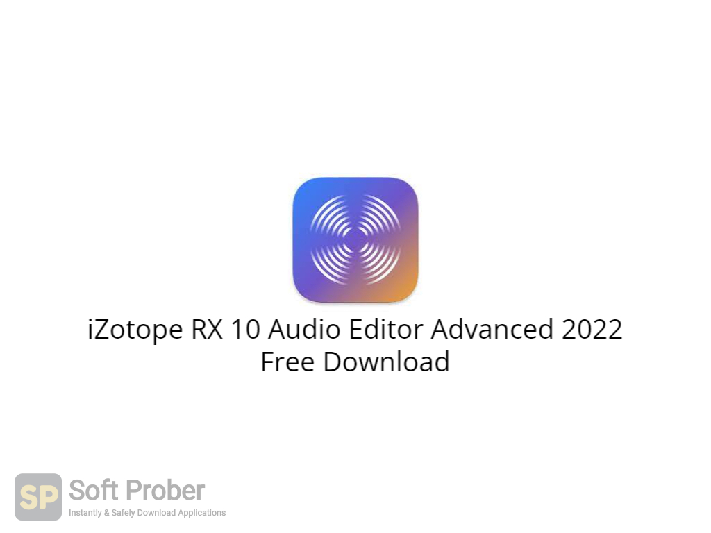 iZotope RX 10 Audio Editor Advanced 10.4.2 for apple instal free