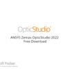 ANSYS Zemax OpticStudio 2022 Free Download