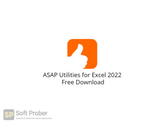 ASAP Utilities for Excel 2022 Free Download-Softprober.com