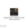 Ample Sound – Ample Guitar M 2022 Free Download