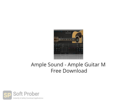 Ample Sound Ample Guitar M Free Download-Softprober.com