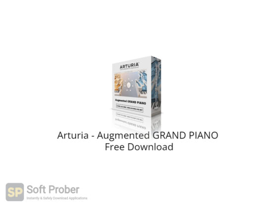 Arturia Augmented GRAND PIANO Free Download-Softprober.com