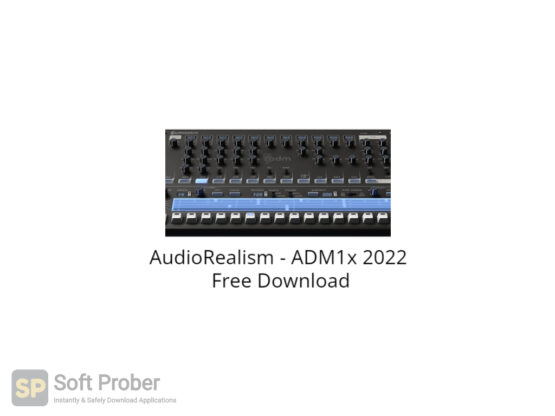 AudioRealism ADM1x 2022 Free Download-Softprober.com