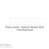 Cherry Audio – Galactic Reverb 2022  Free Download