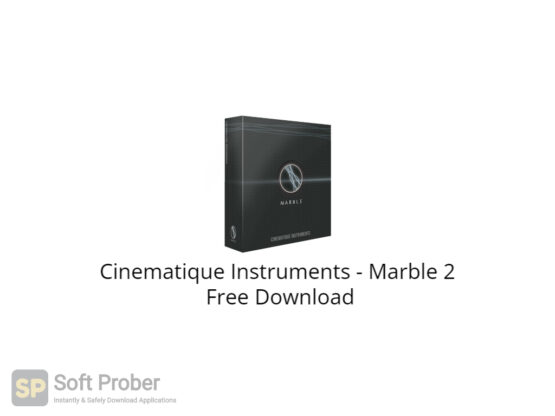 Cinematique Instruments Marble 2 Free Download-Softprober.com