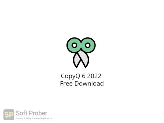 CopyQ 6 2022 Free Download-Softprober.com