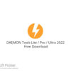 DAEMON Tools Lite / Pro / Ultra 2022  Free Download