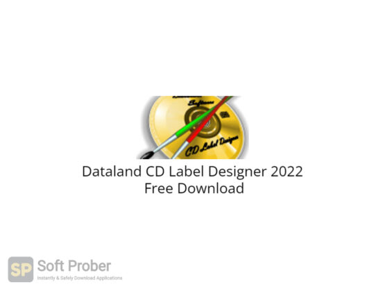 Dataland CD Label Designer 2022 Free Download-Softprober.com