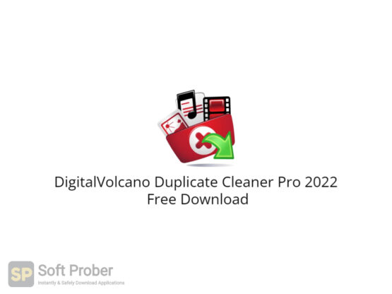 DigitalVolcano Duplicate Cleaner Pro 2022 Free Download-Softprober.com