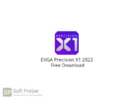 EVGA Precision X1 2022 Free Download-Softprober.com