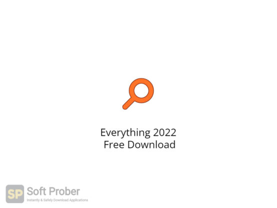 Everything 2022 Free Download-Softprober.com