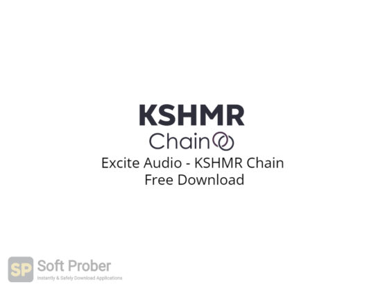 Excite Audio KSHMR Chain Free Download-Softprober.com