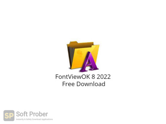 FontViewOK 8 2022 Free Download-Softprober.com