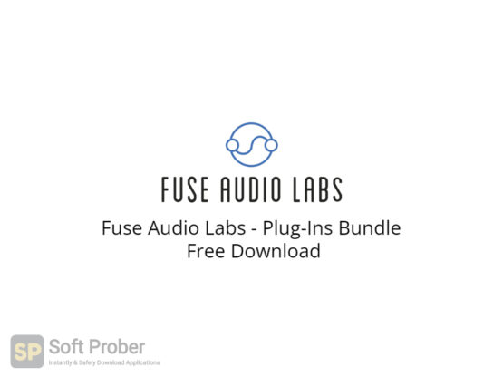 Fuse Audio Labs Plug Ins Bundle Free Download-Softprober.com