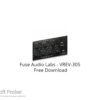 Fuse Audio Labs – VREV-305 2022 Free Download