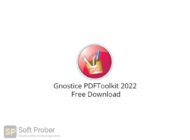 Gnostice PDFToolkit 2022 Free Download-Softprober.com