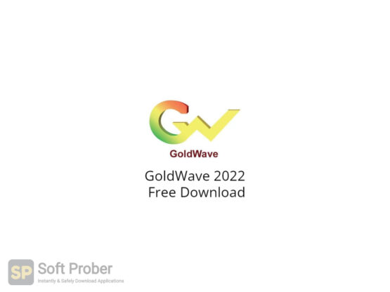 GoldWave 2022 Free Download-Softprober.com