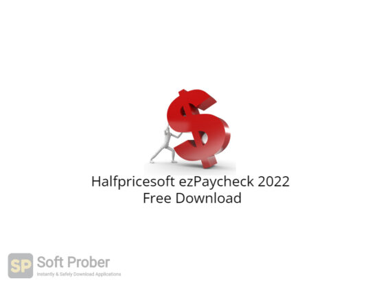 Halfpricesoft ezPaycheck 2022 Free Download-Softprober.com