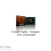 NUGEN Audio – Paragon 2022 Free Download