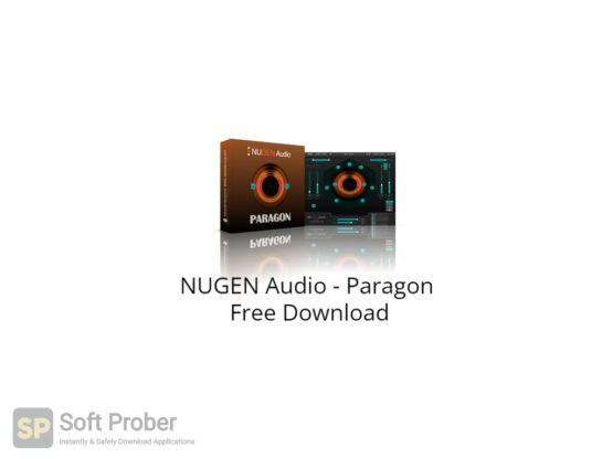 NUGEN Audio Paragon Free Download-Softprober.com
