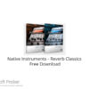 Native Instruments – Reverb Classics 2022 Free Download