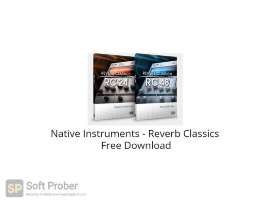Native Instruments Reverb Classics Free Download-Softprober.com