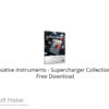 Native Instruments – Supercharger Collection 2022 Free Download