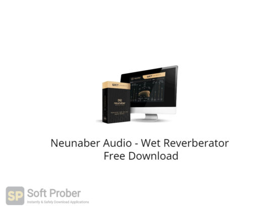 Neunaber Audio Wet Reverberator Free Download-Softprober.com