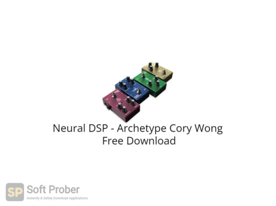 Neural DSP Archetype Cory Wong Free Download-Softprober.com