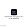 Neural DSP – Darkglass Ultra 2022 Free Download