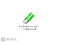 PDF Eraser Pro 2022 Free Download-Softprober.com