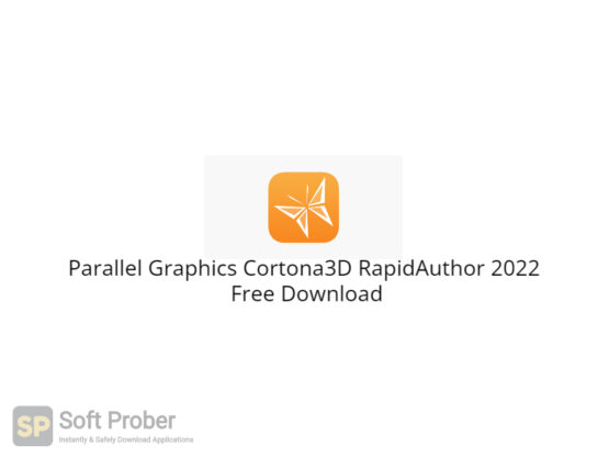Parallel Graphics Cortona3D RapidAuthor 2022 Free Download-Softprober.com