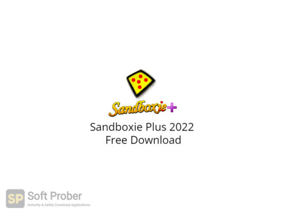 Sandboxie Plus 2022 Free Download-Softprober.com