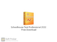 Schoolhouse Test Professional 2022 Free Download-Softprober.com